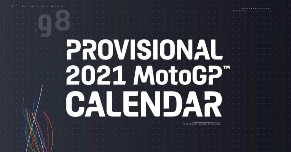 MotoGP™ Calendario 2021 actualizado con las últimas fechas